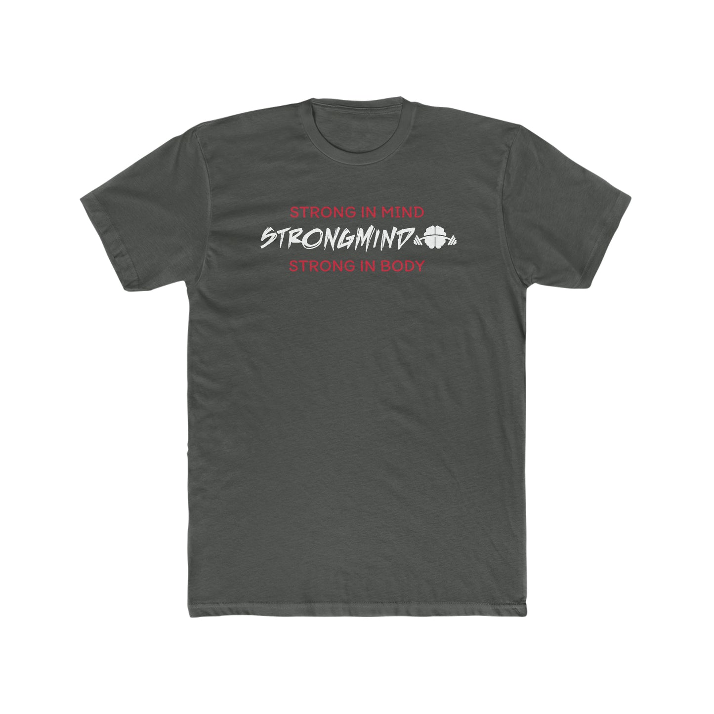 Strong Mind Strong Body T-Shirt